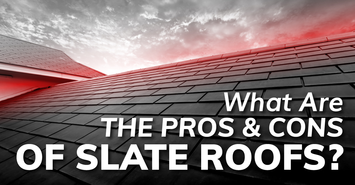 What Are The Pros And Cons Of Slate Roofs?